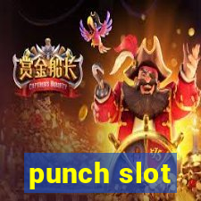 punch slot