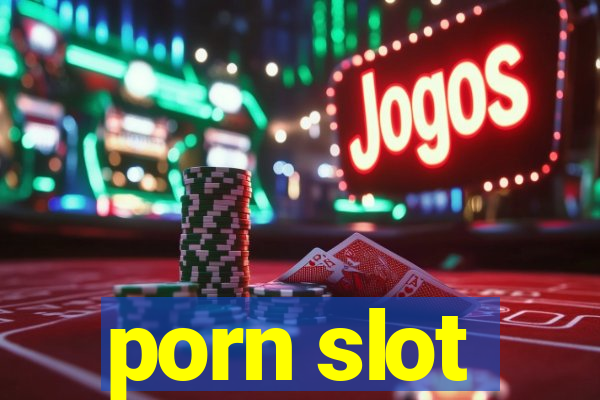 porn slot