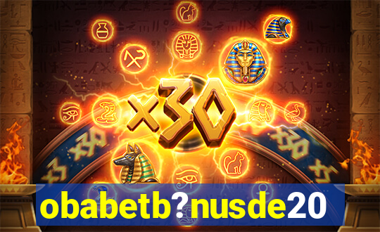 obabetb?nusde20