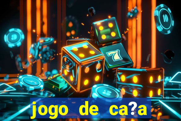 jogo de ca?a níquel online