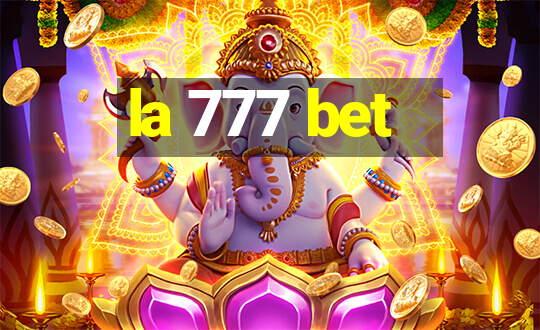 la 777 bet