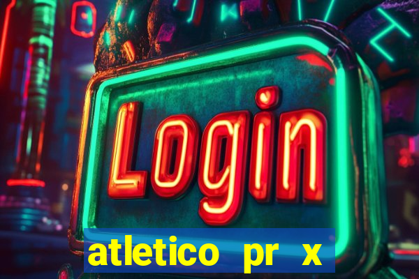 atletico pr x atletico go