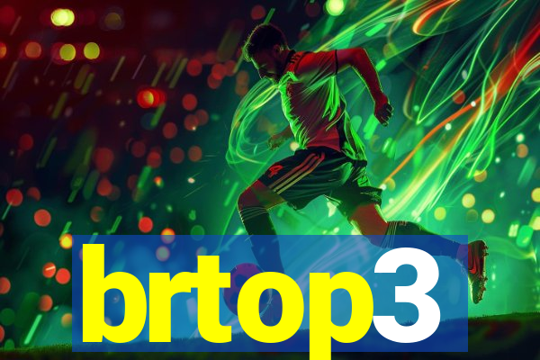 brtop3