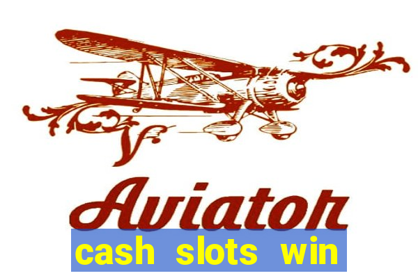 cash slots win real money gcash