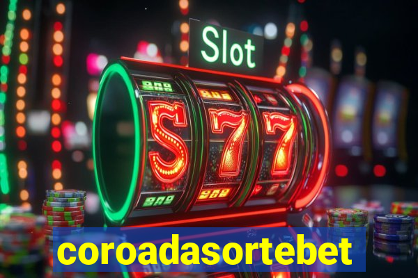 coroadasortebet.com