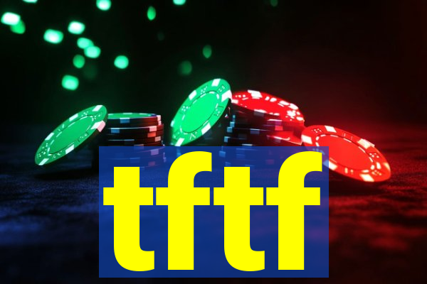 tftf