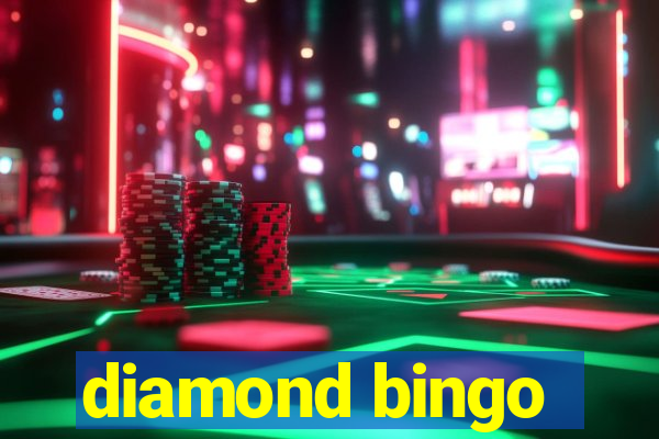 diamond bingo