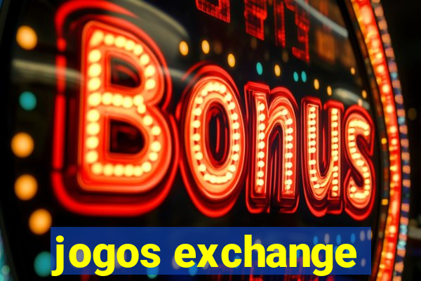 jogos exchange