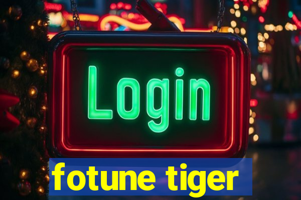 fotune tiger