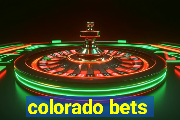 colorado bets