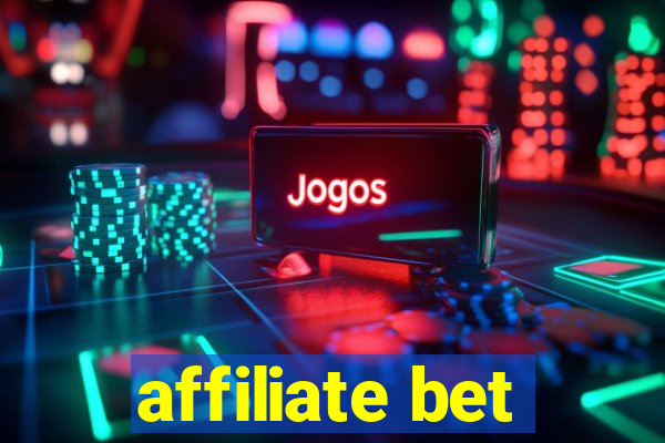 affiliate bet