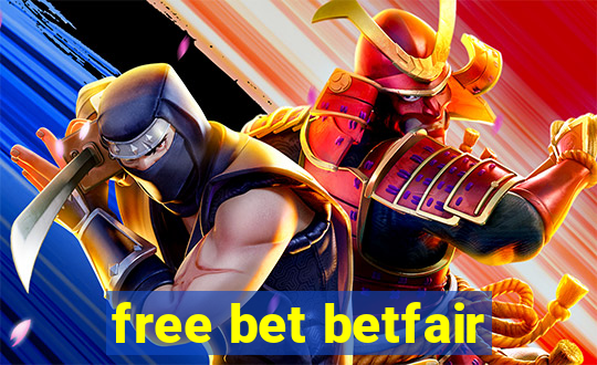 free bet betfair