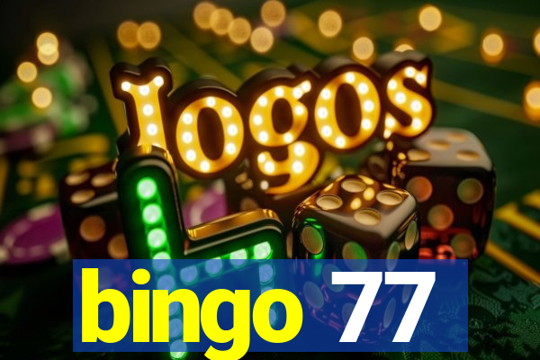 bingo 77