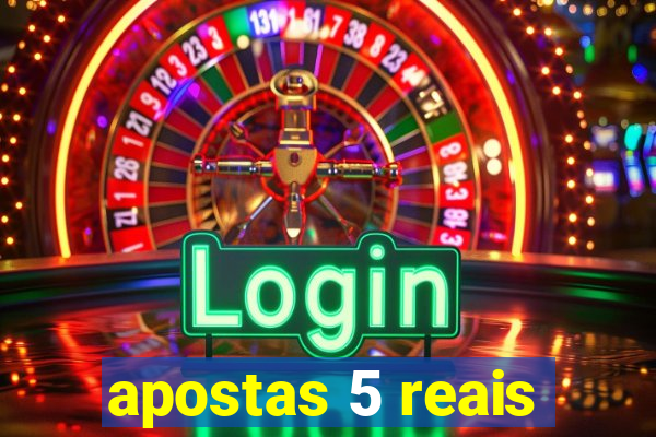 apostas 5 reais