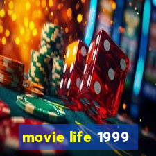 movie life 1999