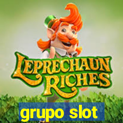 grupo slot