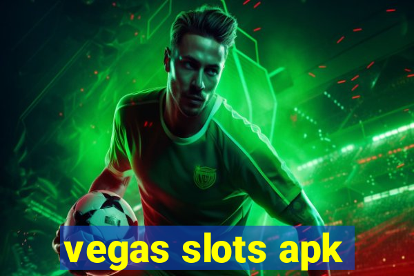 vegas slots apk