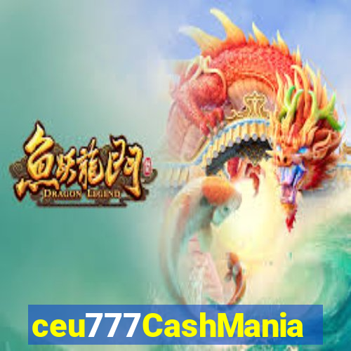 ceu777CashMania