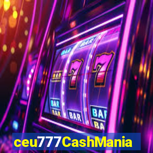 ceu777CashMania