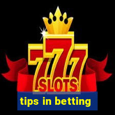 tips in betting