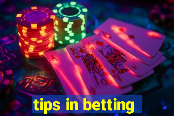 tips in betting