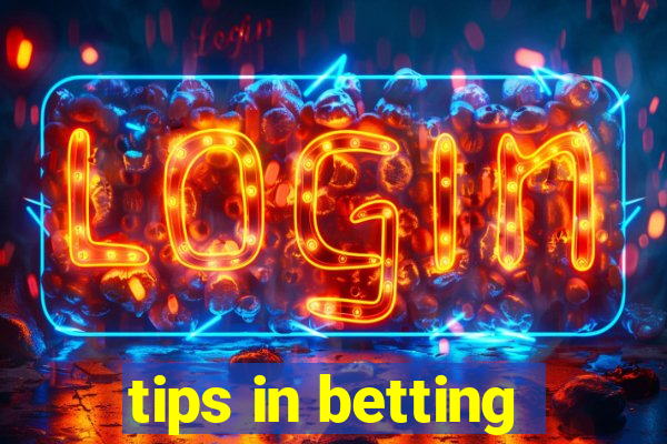 tips in betting