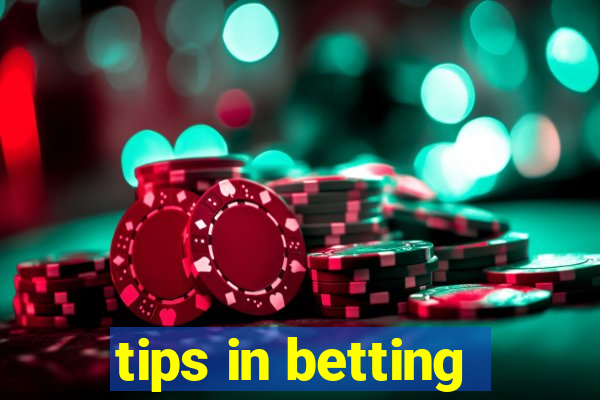 tips in betting