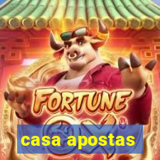 casa apostas