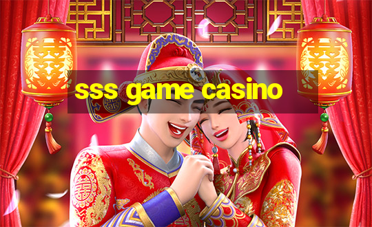 sss game casino