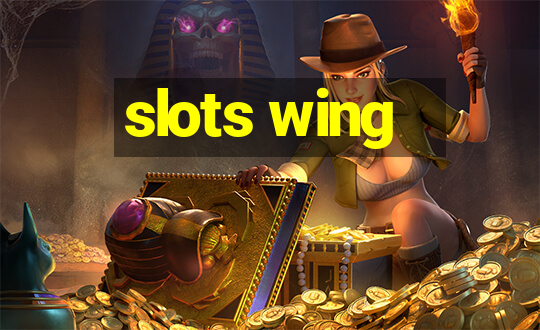 slots wing