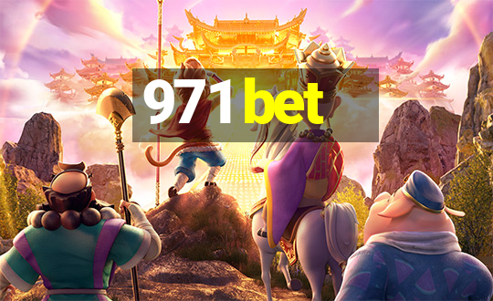 971 bet