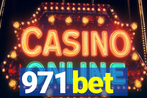 971 bet