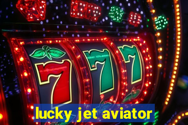 lucky jet aviator