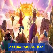 casino online nào t?t nh?t