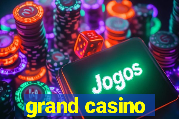 grand casino