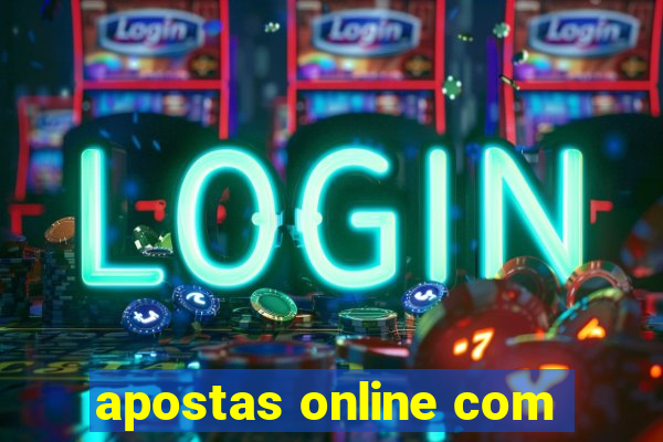 apostas online com