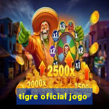 tigre oficial jogo