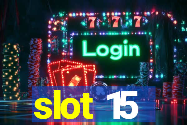 slot 15