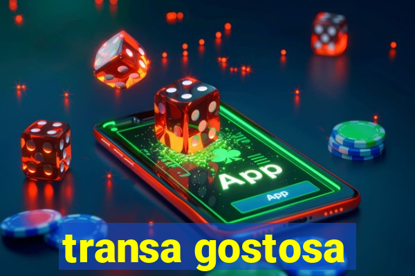 transa gostosa