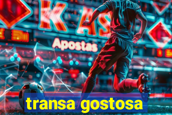 transa gostosa