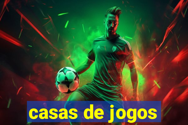 casas de jogos