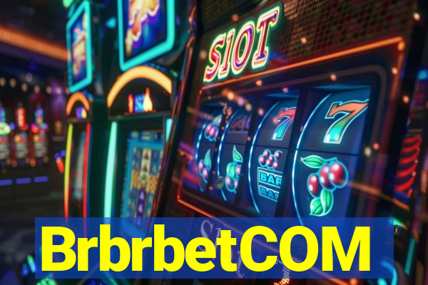 BrbrbetCOM