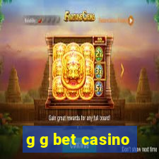 g g bet casino