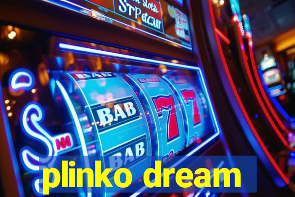 plinko dream