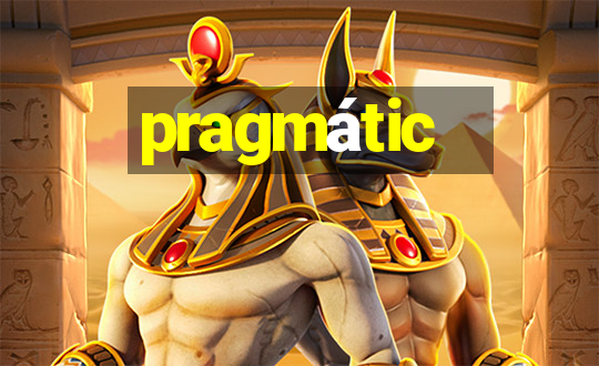 pragmátic