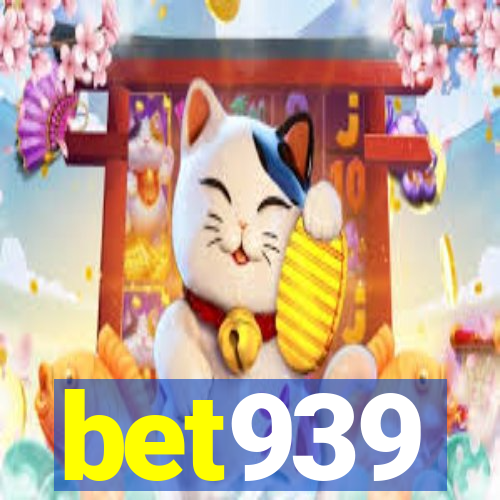 bet939