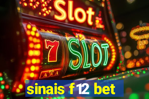 sinais f12 bet