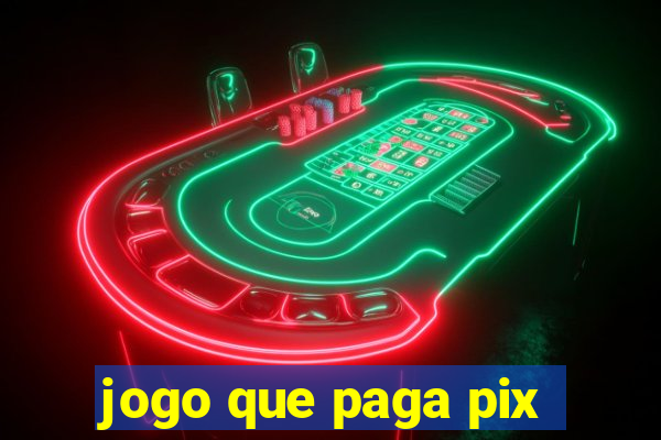 jogo que paga pix