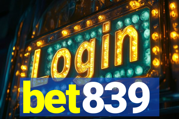 bet839