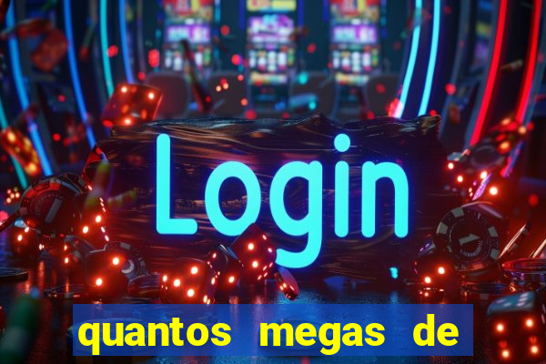 quantos megas de internet e bom para jogar